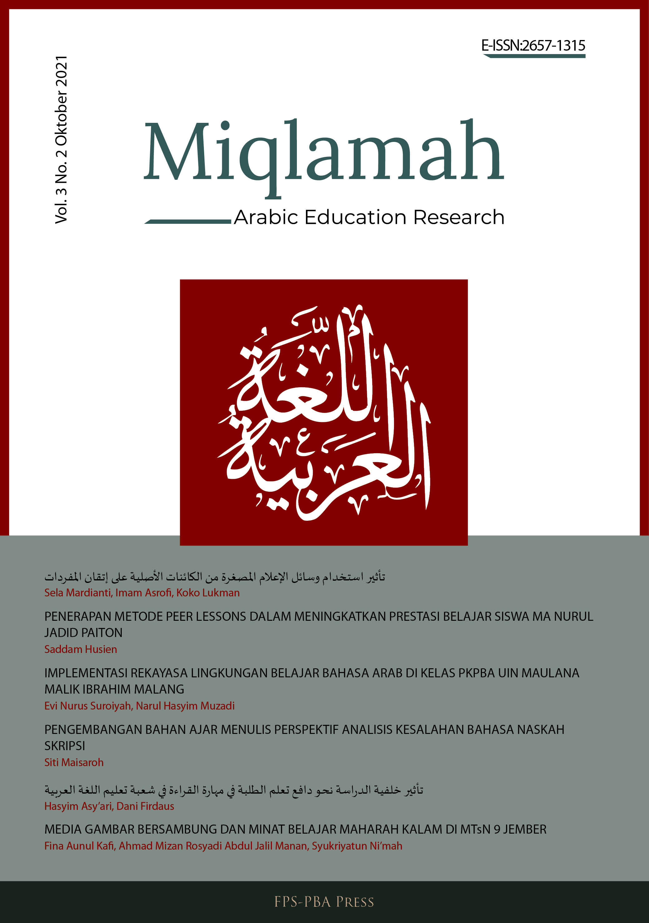 his journal is published by FPS-PBA (Forum Program Studi-Pendidikan Bahasa Arab) Kopertais Wilayah IV